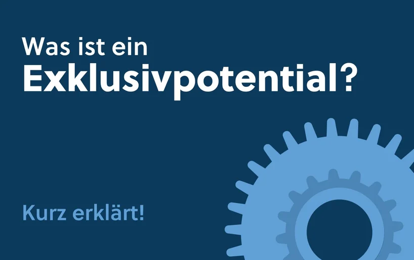 Was ist ein Exklusivpotential