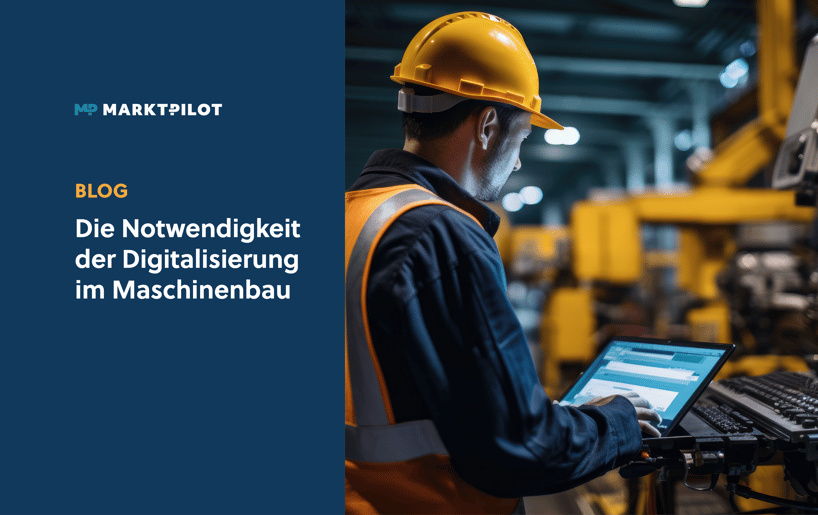 Titelbild des Blogbeitrags über die Notwendigkeit des digitalen Wandels im Maschinenbau, dass einen Mann mit Laptop vor einer Maschine zeigt