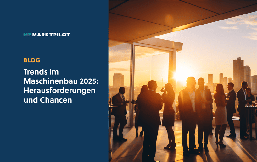 Titelbild Blogbeitrags: Trends im Maschinenbau 2025 – Herausforderungen & Chancen. Die Zukunft des Maschinenbaus 2025
