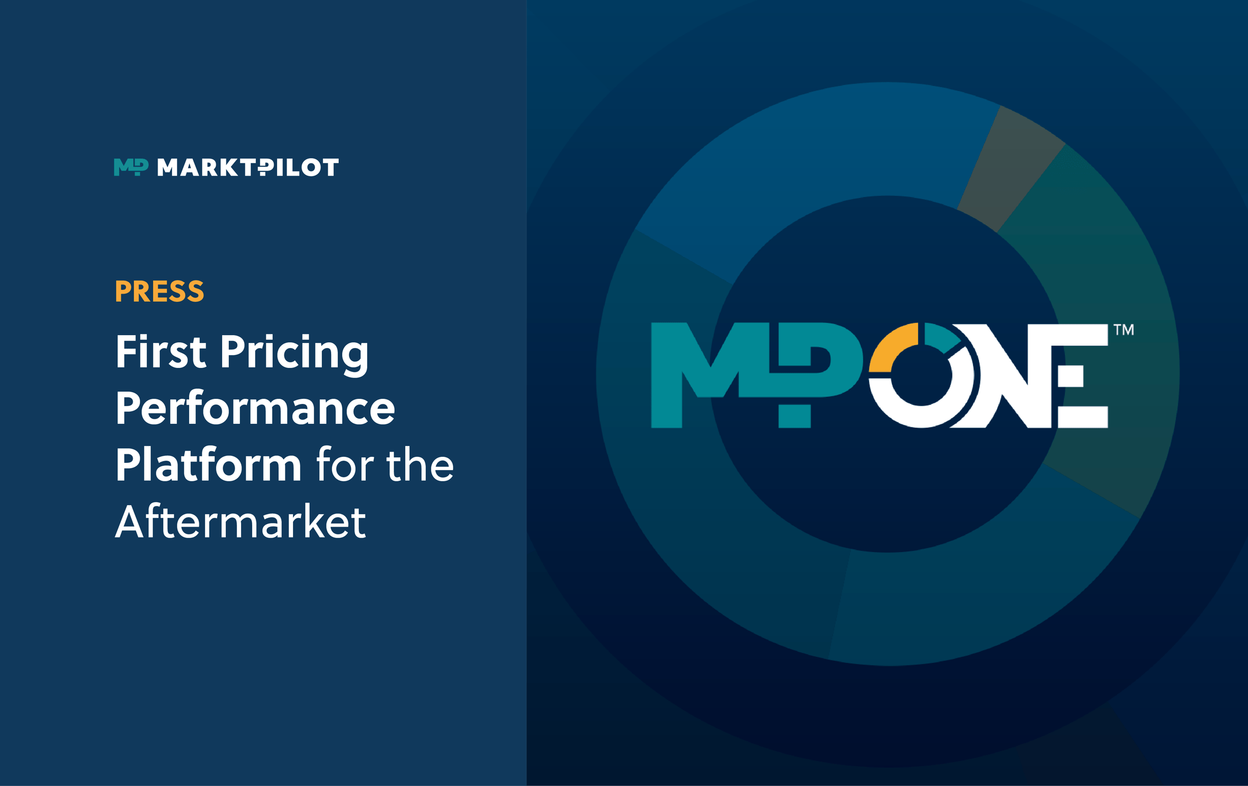 MARKT-PILOT™ Launches MP ONE™ For Industrial Manufacturers