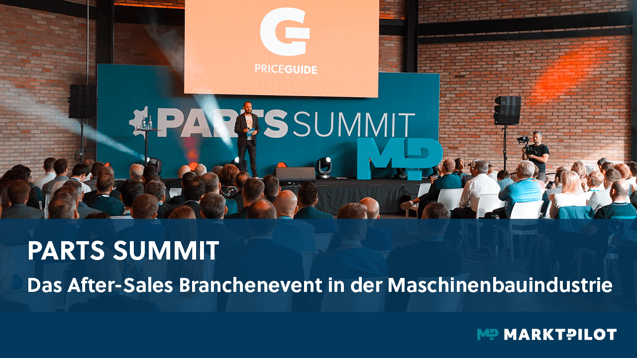 Parts Summit - Das After-Sales Branchenevent in der Maschinenbauindustrie-1