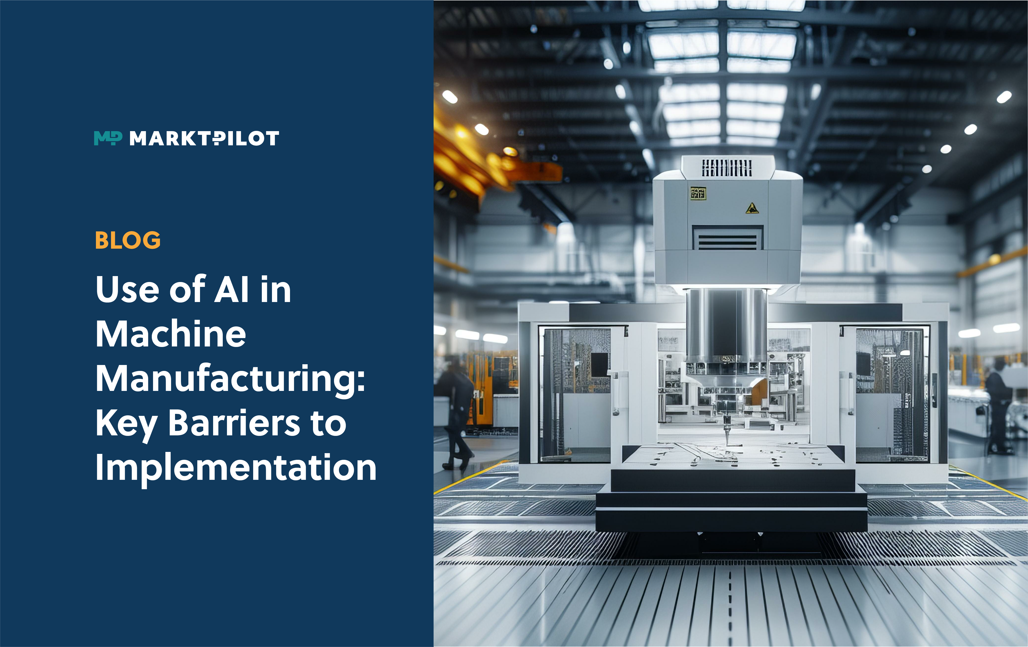 Use of AI in Machine Manufacturing: Key Barriers to Implementation